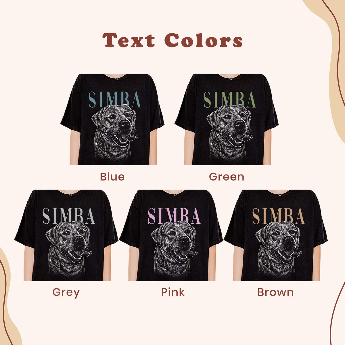 Color guide showing the same dog portrait on black T-shirts with name lettering in blue, green, gray, pink, and brown.